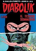 Diabolik anno VI n. 6: Il tesoro sommerso