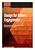 Design for Online Engagement by David Holston