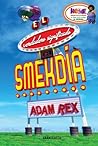 El verdadero significado del Smekdía by Adam Rex