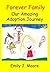 Forever Family (Our Amazing Adoption Journey)
