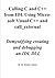 Calling C and C++ from IDL Using Microsoft Visual C++ and call_external: Demystifying creating and debugging an IDL DLL