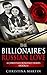 The Billionaire's Russian Love by Christina Martin