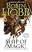 Ship of Magic (Liveship Traders, #1) by Robin Hobb
