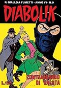 Diabolik anno VI n. 9: Contrabbando di valuta