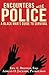 Encounters with Police: A Black Man's Guide to Survival
