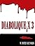 Diabolique X 3: A Trilogy o...