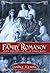 The Family Romanov: Murder, Rebellion, and the Fall of Imperial Russia