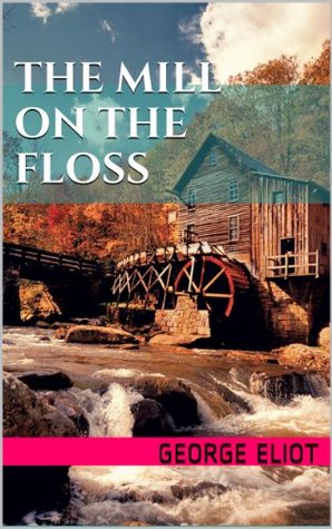 The Mill on the Floss