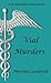 Vial Murders by Marsha Landreth