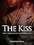 The Kiss: The Immortal Chronicles