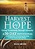 Harvest of Hope: Living Vic...