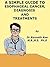 A Simple Guide to Esophageal Cancer, Diagnosis and Treatment (A Simple Guide to Medical Conditions)