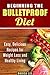 Beginning the Bulletproof Diet