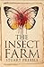 The Insect Farm