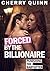 Forced by the Billionaire : Punishing the Babysitter (Older Man Younger Woman, First time Rough and Reluctant Erotica)