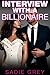 Interview With A Billionaire