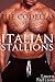 The Codellas (Book 1) Italian Stallions: (Alpha Male MMF)