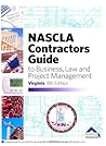 NASCLA Contractors Guide to Business, Law and Project Management, Virginia Edition