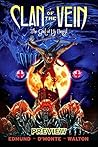 Clan of the Vein ...