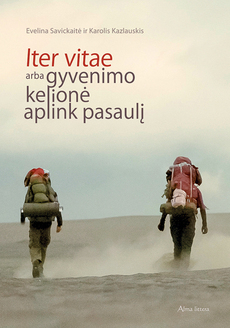 Iter vitae arba gyvenimo kelionė aplink pasaulį (Paperback)