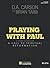 Praying With Paul: A Call to Spiritual Reformation, Study Guide (Gospel Coalition)