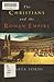 The Christians and the Roman Empire