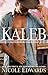 Kaleb (Alluring Indulgence, #1)