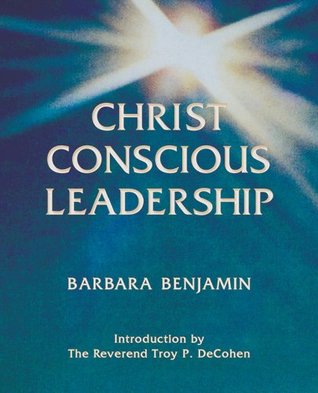 Christ Conscious Leadership