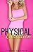 Physical Education (steamy taboo forbidden step romance)