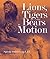 Lions, Tigers And Bears In Motion: A Wildlife Book for Kids