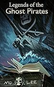 Legends of the Ghost Pirates