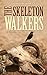 The Skeleton Walkers