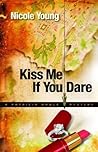 Kiss Me If You Dare