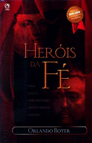 Heróis da Fé (Paperback)