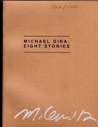 Michael Gira: Eight Stories
