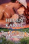 The Rancher's Woman by Helen Karol