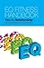 EQ Fitness Handbook - You In Relationship - 300 Daily Practices to Build EQ Fitness