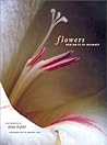 Flowers: Portraits of Intimacy Flowers: Portraits of Intimacy