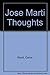 Jose Marti Thoughts