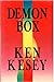 Demon box by Ken Kesey