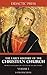 The Early History of the Christian Church - From its foundation to the end of the 3rd century (Illustrated)