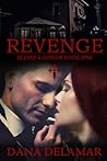 Revenge by Dana Delamar