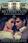 Retribution by Dana Delamar Retribution by Dana Delamar