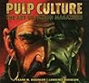 Pulp Culture: The Art of Fiction Magazines