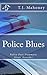 Police Blues: Police and Post-Traumatic Stress Disorder