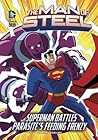 The Man of Steel:...