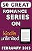 50 Great Romance Series on Kindle Unlimited (February 2015)