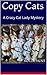 Copy Cats (Crazy Cat Lady #2)