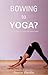 Bowing to Yoga?