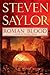 Roman Blood by Steven Saylor